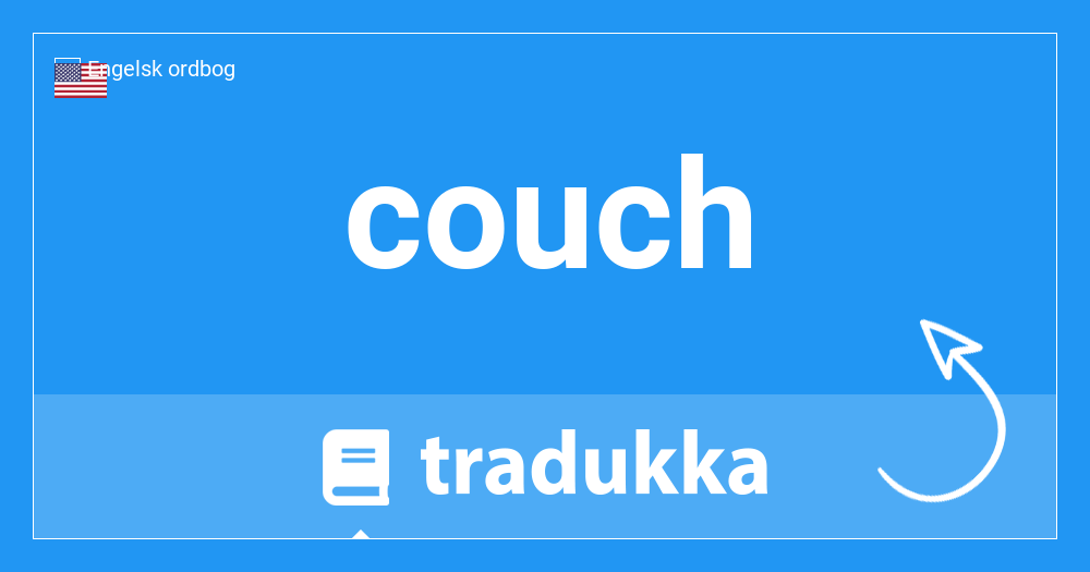 Hvad er couch? | Tradukka