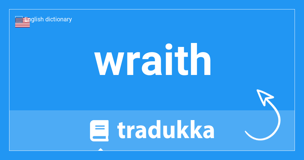 wraith cambridge dictionary