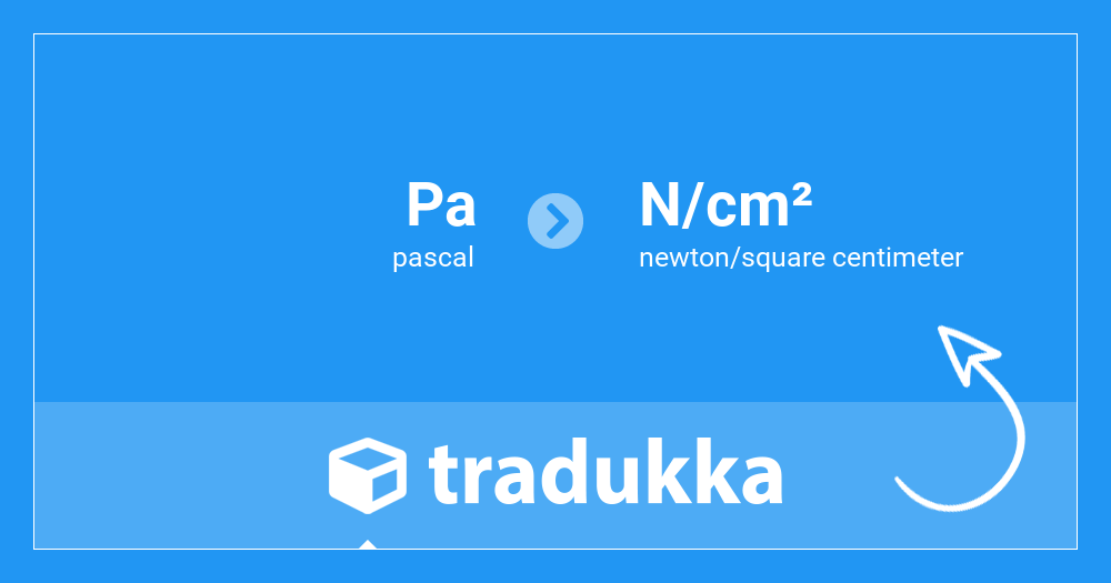 Convert pascal (Pa) to newton/square centimeter (N/cm²) | Tradukka