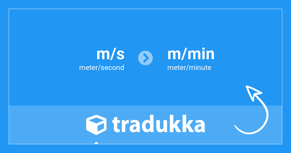 Convert meter/second (m/s) to meter/minute (m/min) | Tradukka