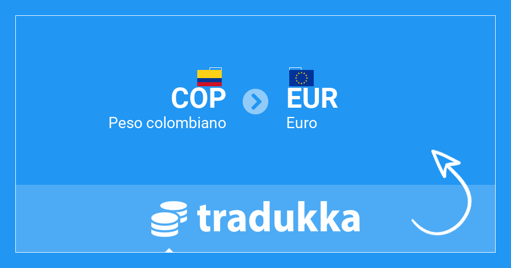 Conversión Peso colombiano (COP) a Euro (EUR) | Tradukka