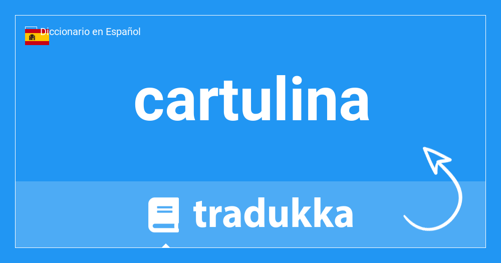 Qué es cartulina en Italiano? cartone | Tradukka