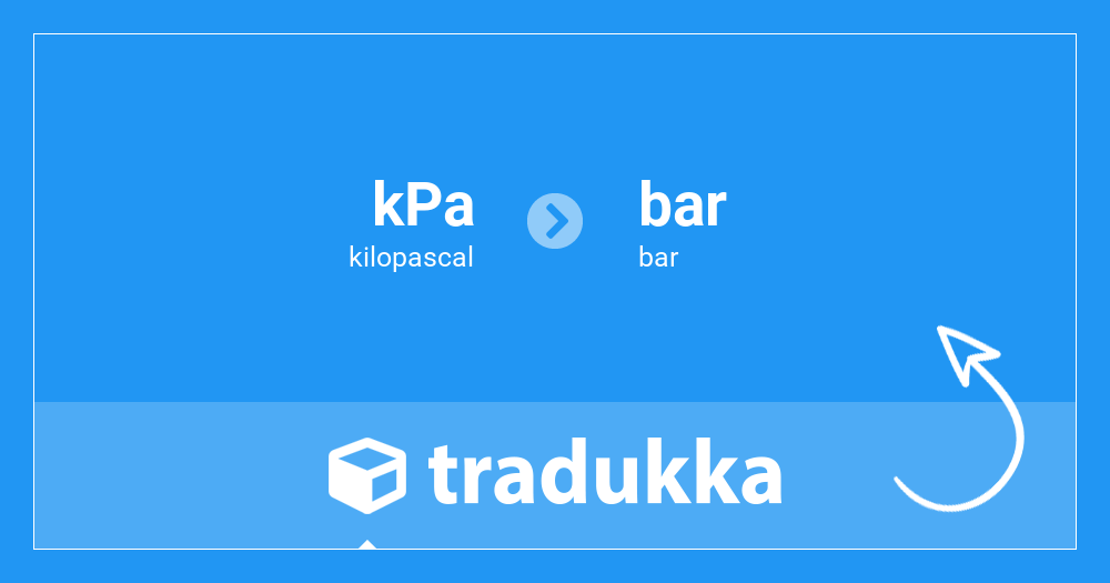Convertir kilopascal (kPa) en bar (bar) | Tradukka