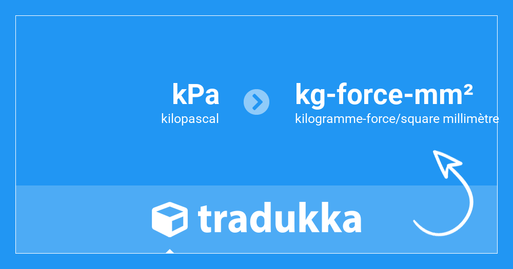 Convertir kilopascal (kPa) en kilogramme-force/square millimètre (kg-force-mm²)  | Tradukka