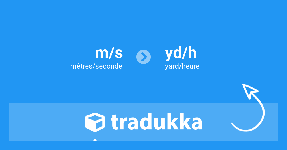 Convertir mètres/seconde (m/s) en yard/heure (yd/h) | Tradukka