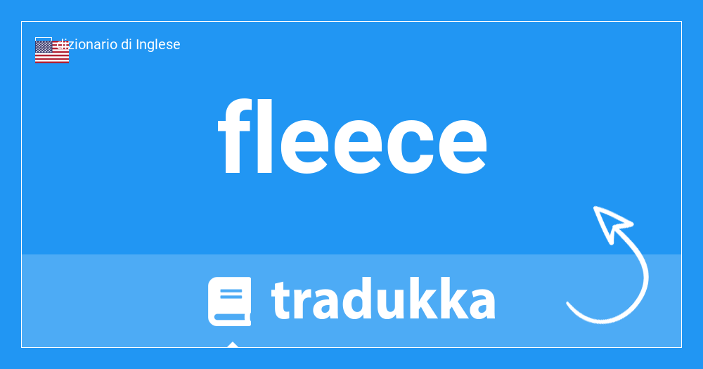 Come si dice fleece in Francese? molleton | Tradukka