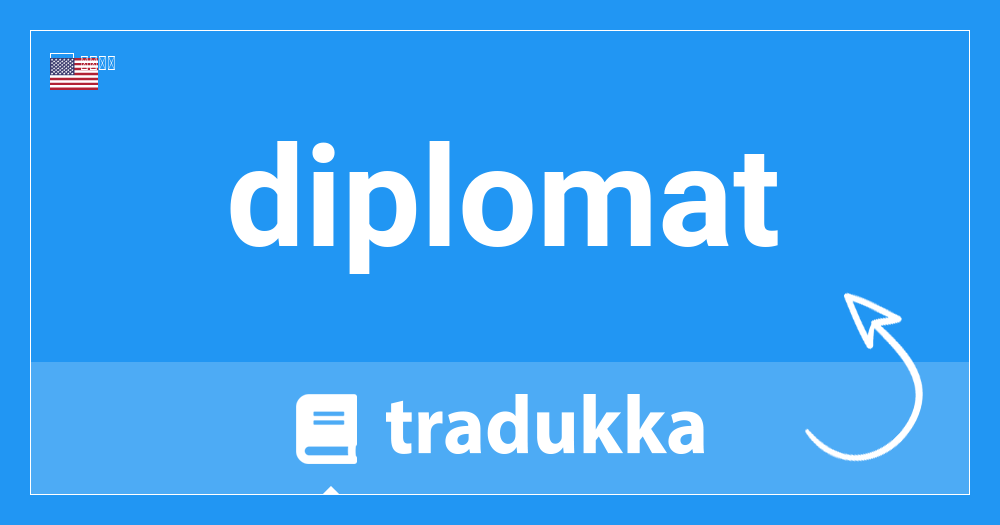 Diplomatはドイツ語で何ですか Diplomat Tradukka