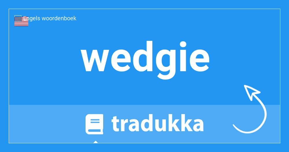 Wat betekent wedgie in het Nederlands? Wedgie | Tradukka