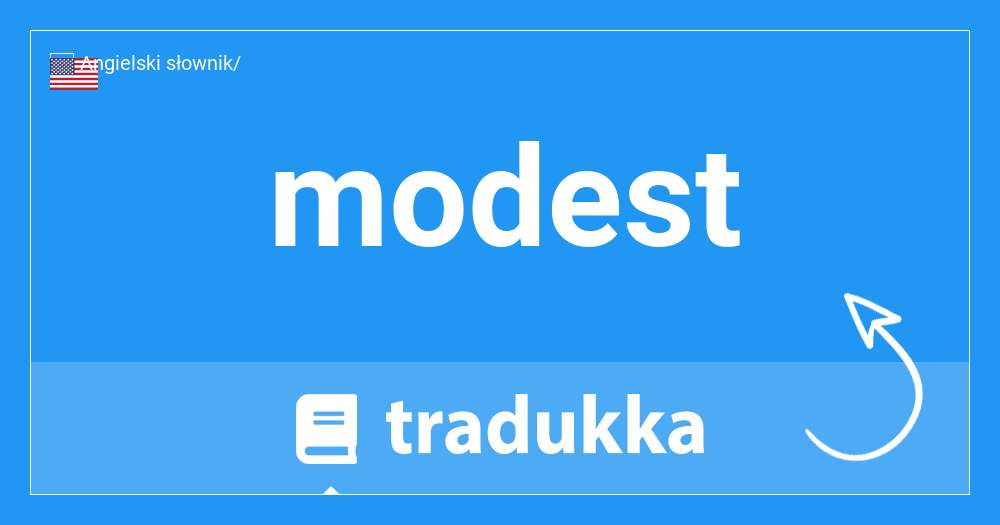 Co jest modest w Indonezyjski? sederhana | Tradukka