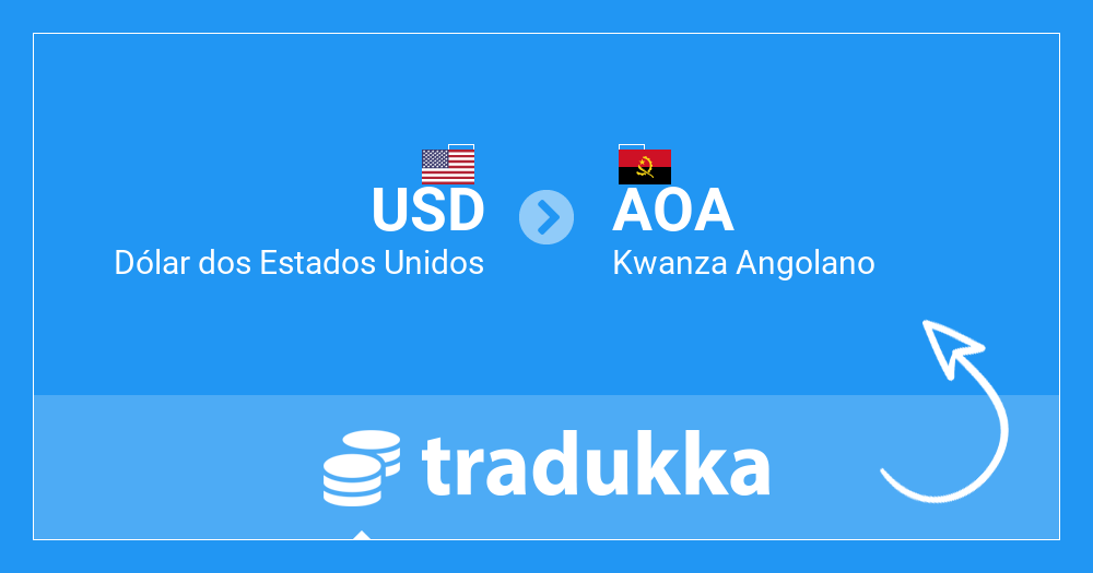 Converter Dólar dos Estados Unidos (USD) para Kwanza Angolano (AOA) |  Tradukka