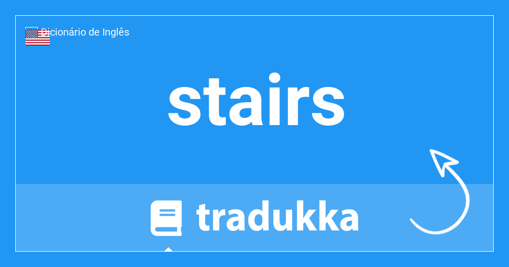 O que é stairs em Espanhol? escaleras