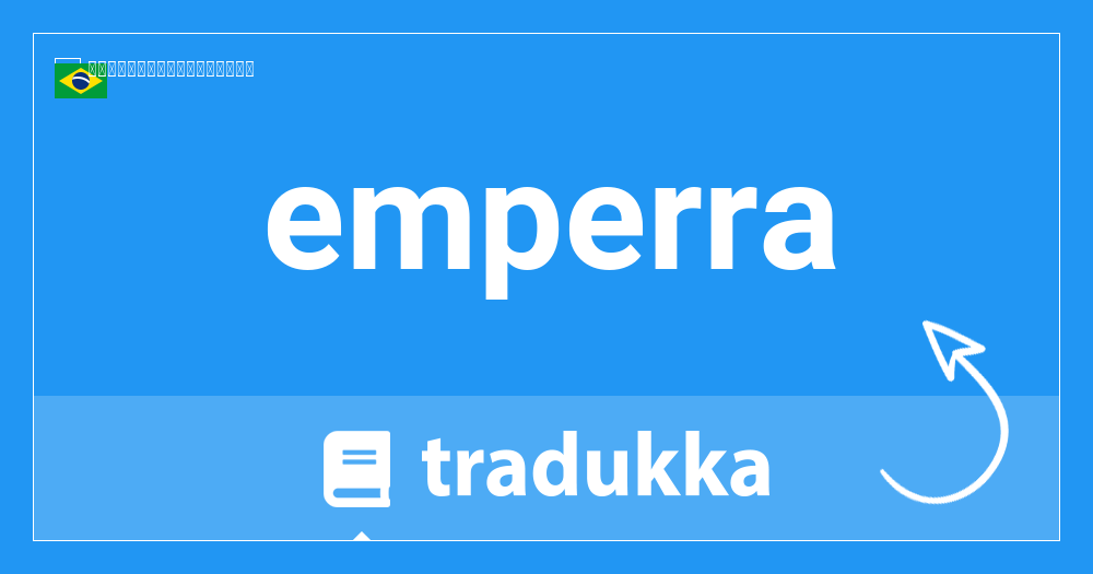 emperra เรียกว่าอะไรในภาษา สเปน Mermelada